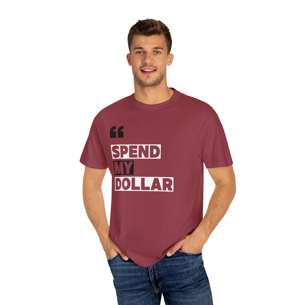 Alabama Spend My Dollar Unisex T-Shirt | Tuscaloosa Tee Shirt