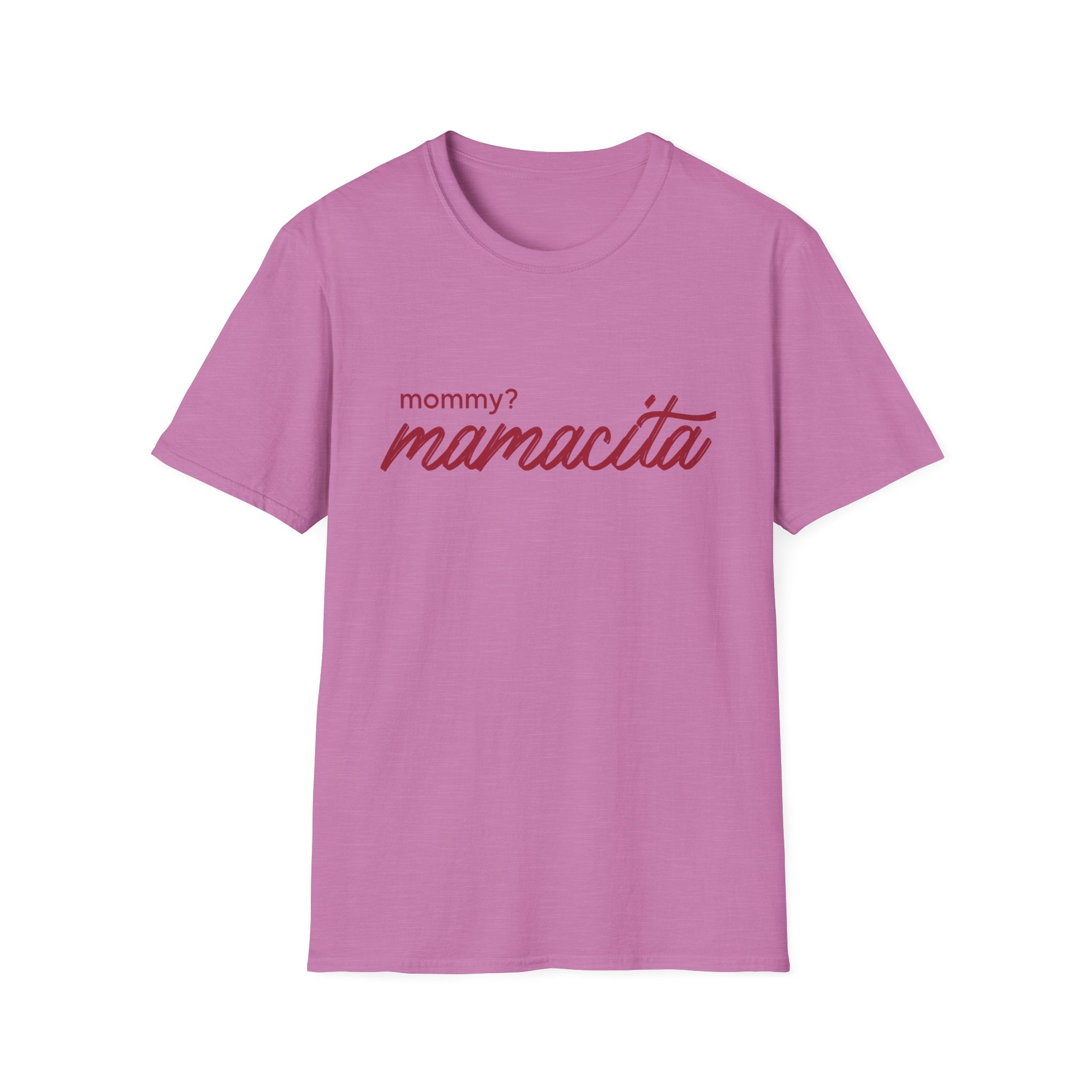 Mommy Mamacita Unisex Softstyle T-Shirt