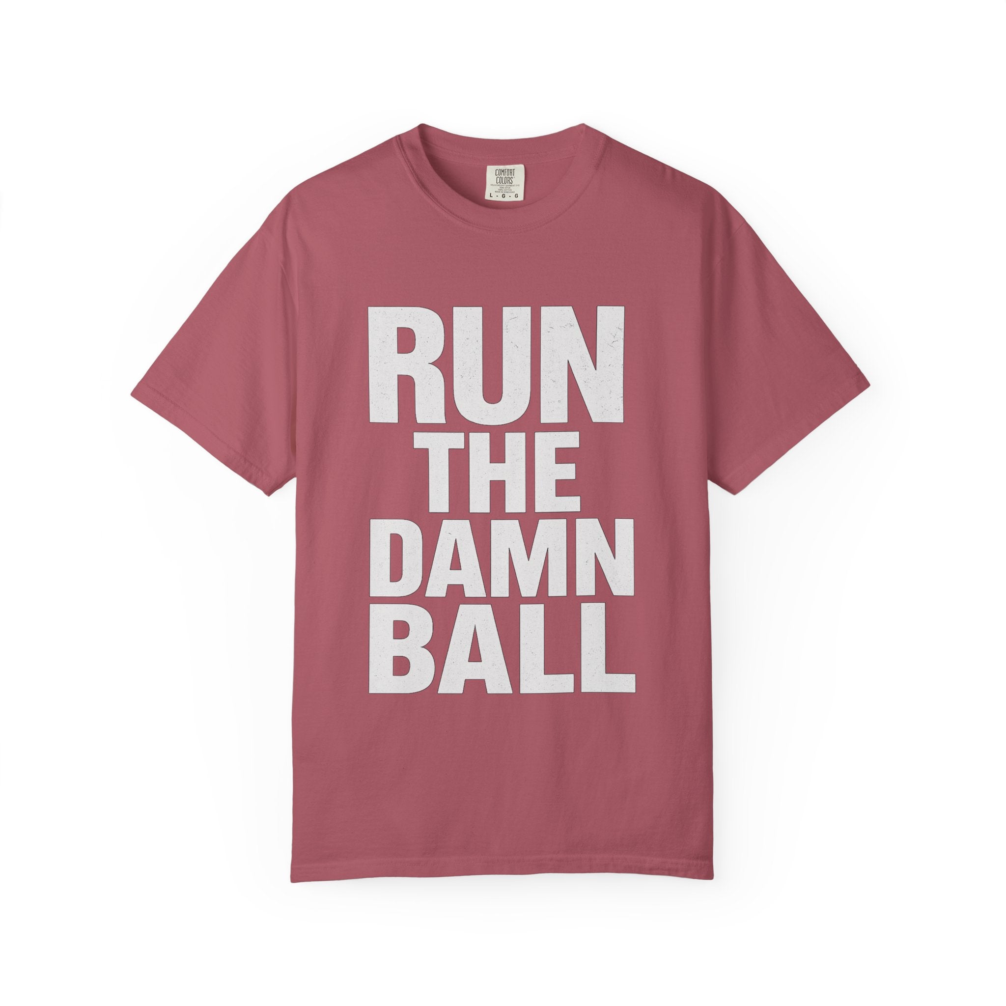 Run the Damn Ball Shirt | Funny Football Game Day T-Shirt | Offensive Line Coach Gift | Tailgate Apparel Comfort Colors