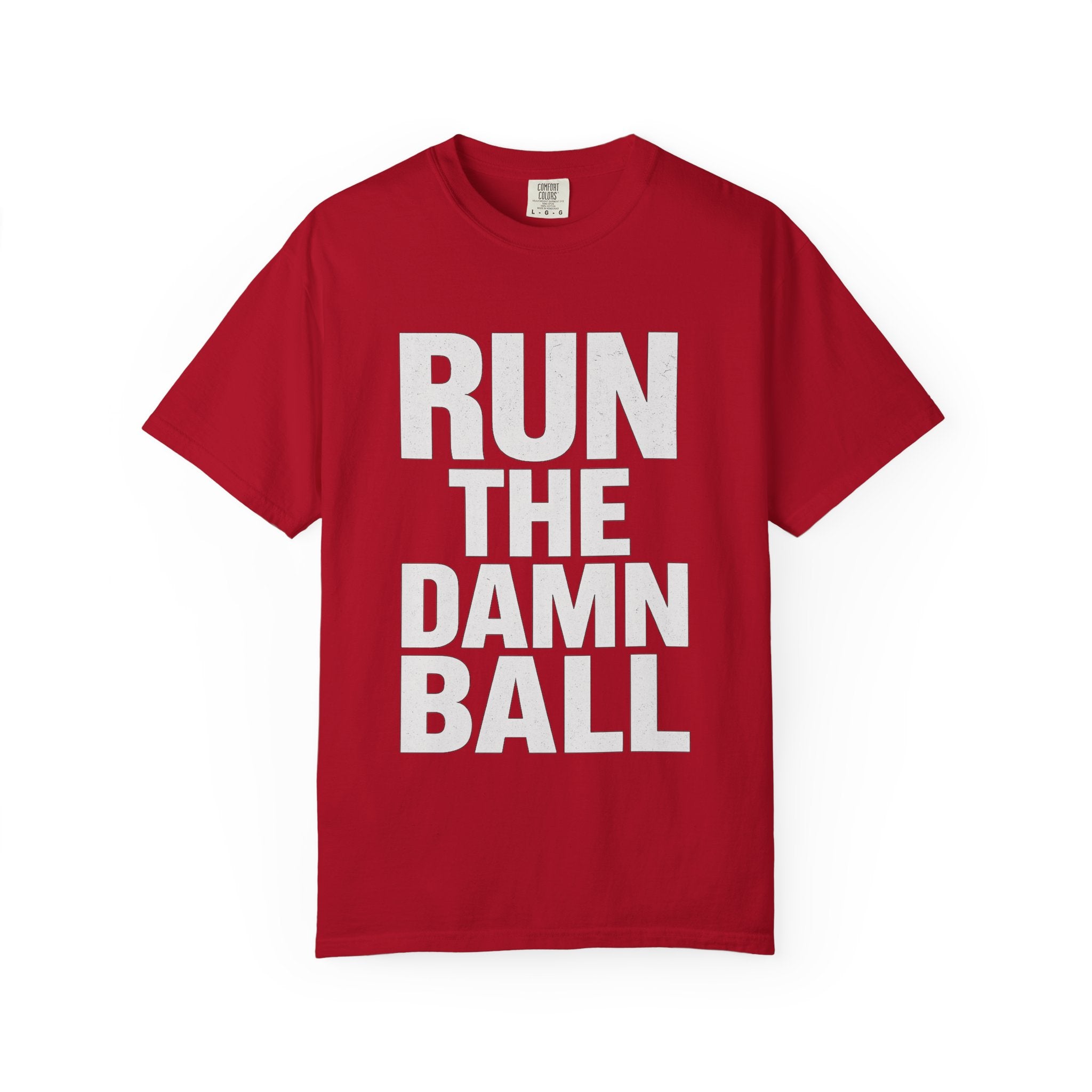 Run the Damn Ball Shirt | Funny Football Game Day T-Shirt | Offensive Line Coach Gift | Tailgate Apparel Comfort Colors