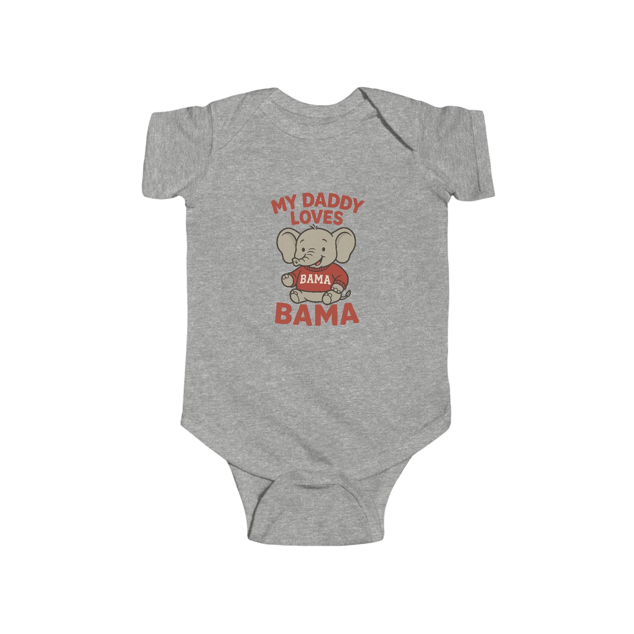 My Daddy Loves Bama Infant (NB-24M) | Cute Baby Outfit | Toddler Gift | Newborn Clothing | Baby Shower Present