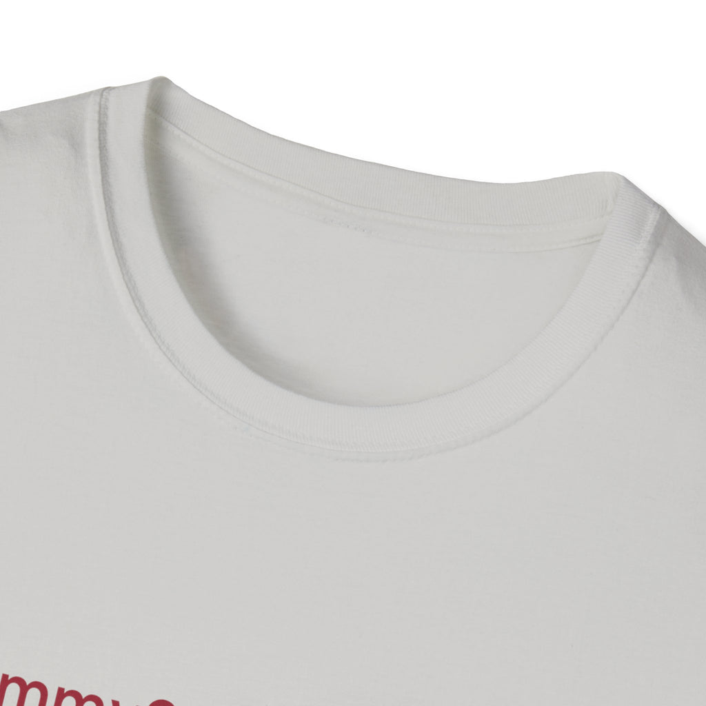 Mommy Mamacita Unisex Softstyle T-Shirt