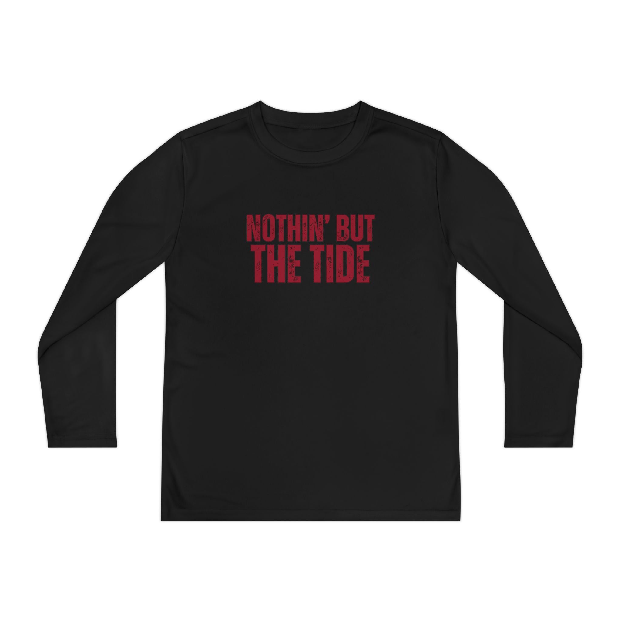 Nothin But the Tide Youth Long Sleeve Tee (S-XL) | Shirt for Active Kids | Sportswear | Gift for Young Athletes