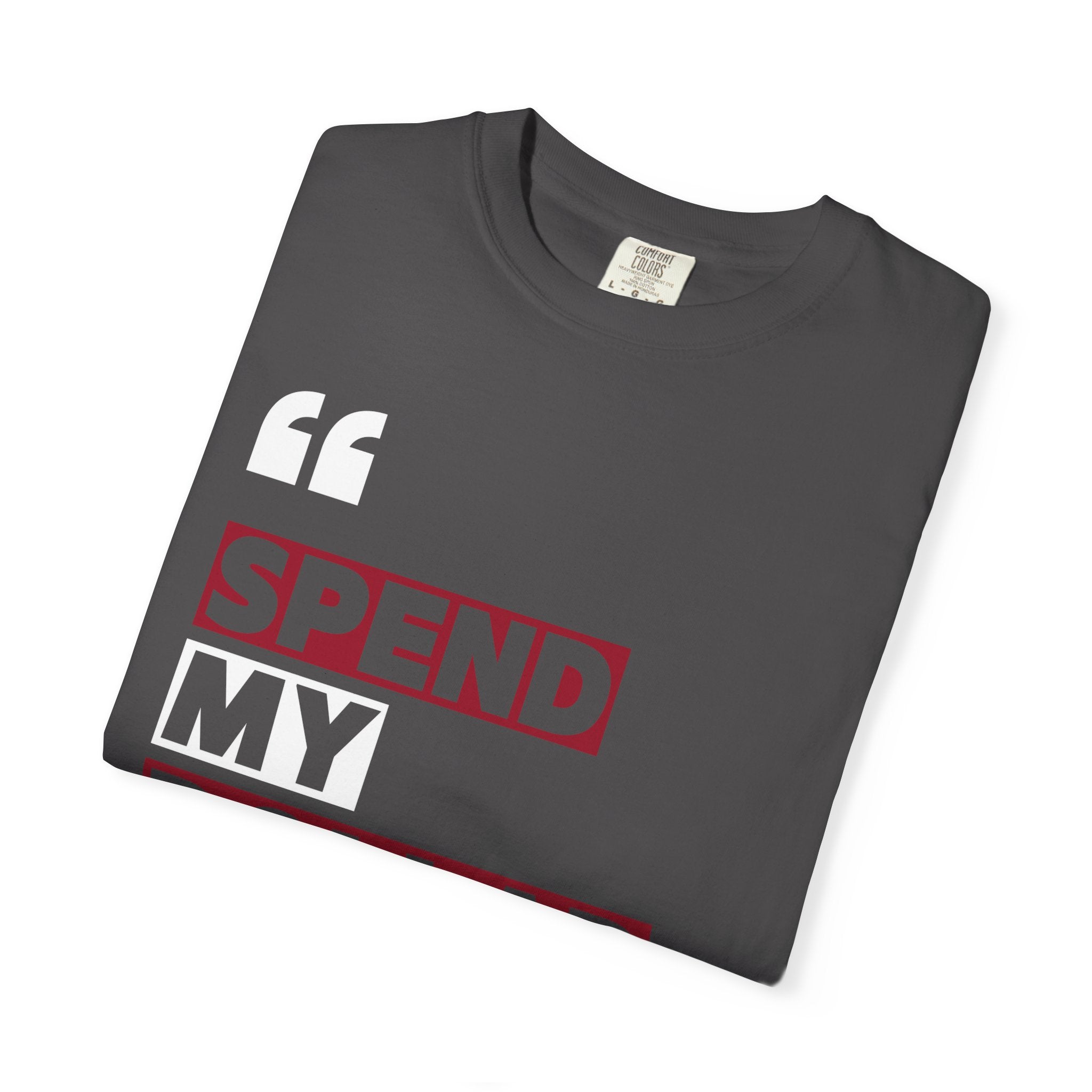 Alabama Spend My Dollar Unisex T-Shirt | Tuscaloosa Tee Shirt | Football Fans