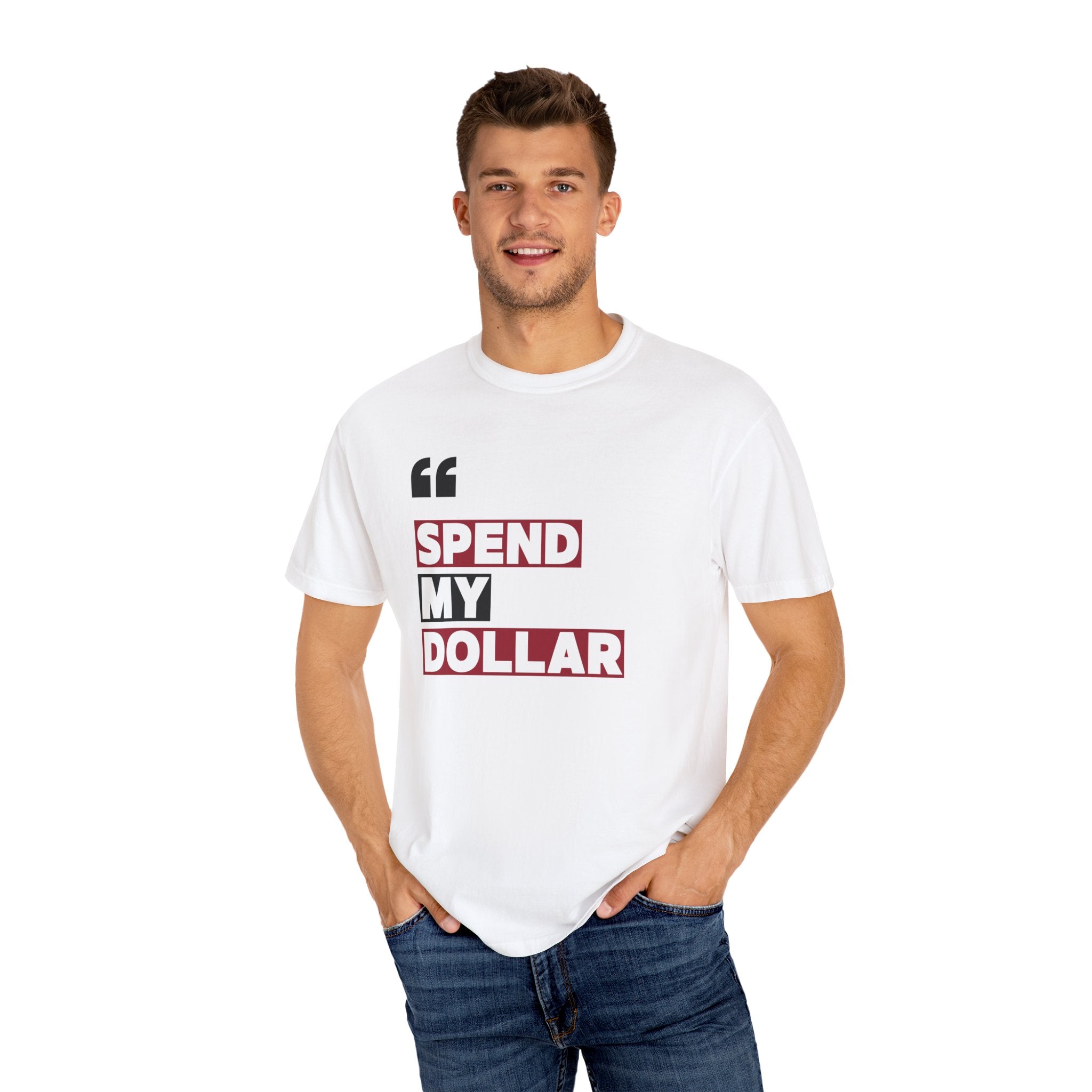 Alabama Spend My Dollar Unisex T-Shirt | Tuscaloosa Tee Shirt