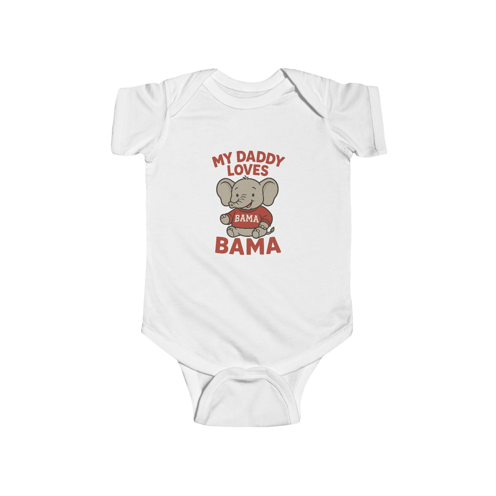 My Daddy Loves Bama Infant (NB-24M) | Cute Baby Outfit | Toddler Gift | Newborn Clothing | Baby Shower Present