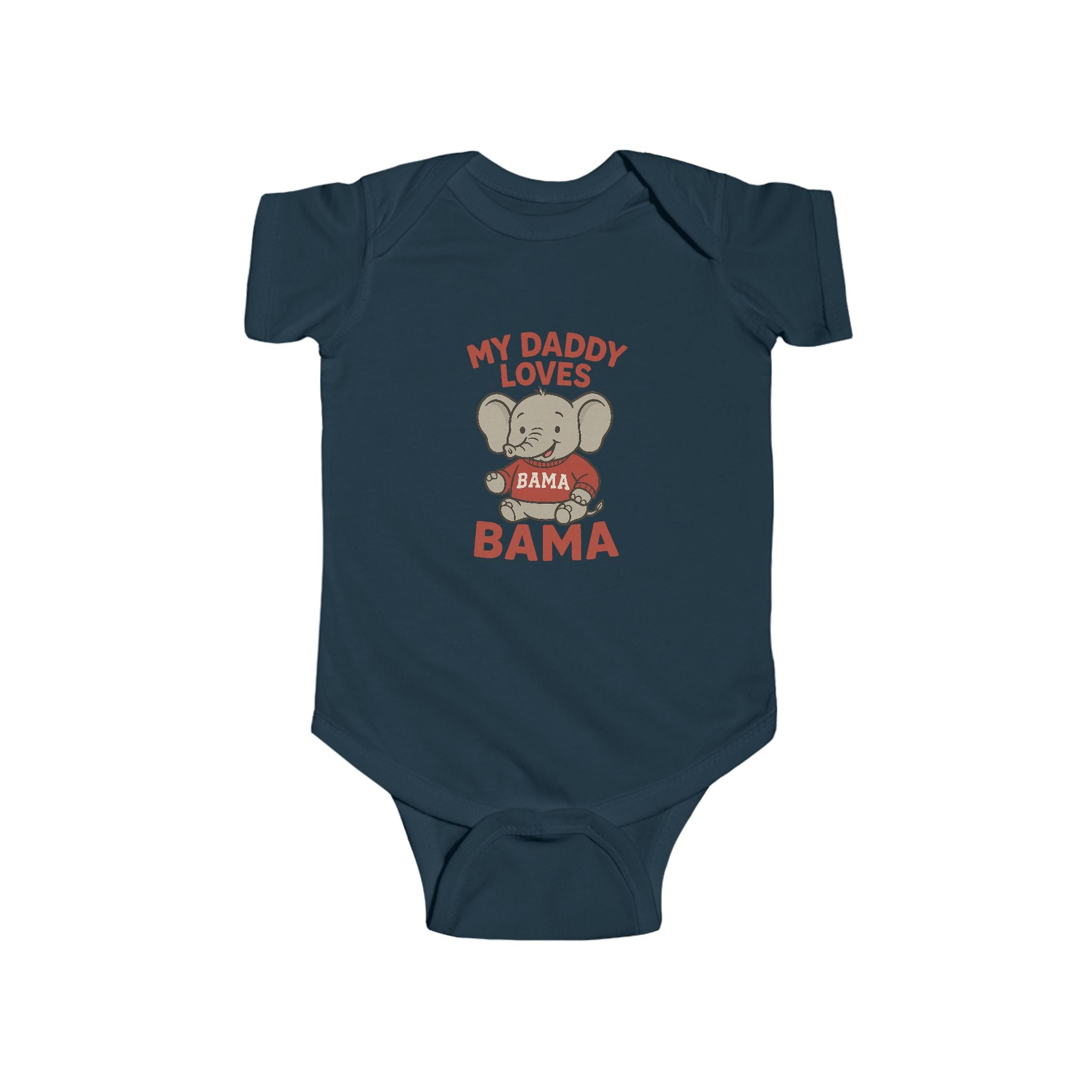 My Daddy Loves Bama Infant (NB-24M) | Cute Baby Outfit | Toddler Gift | Newborn Clothing | Baby Shower Present