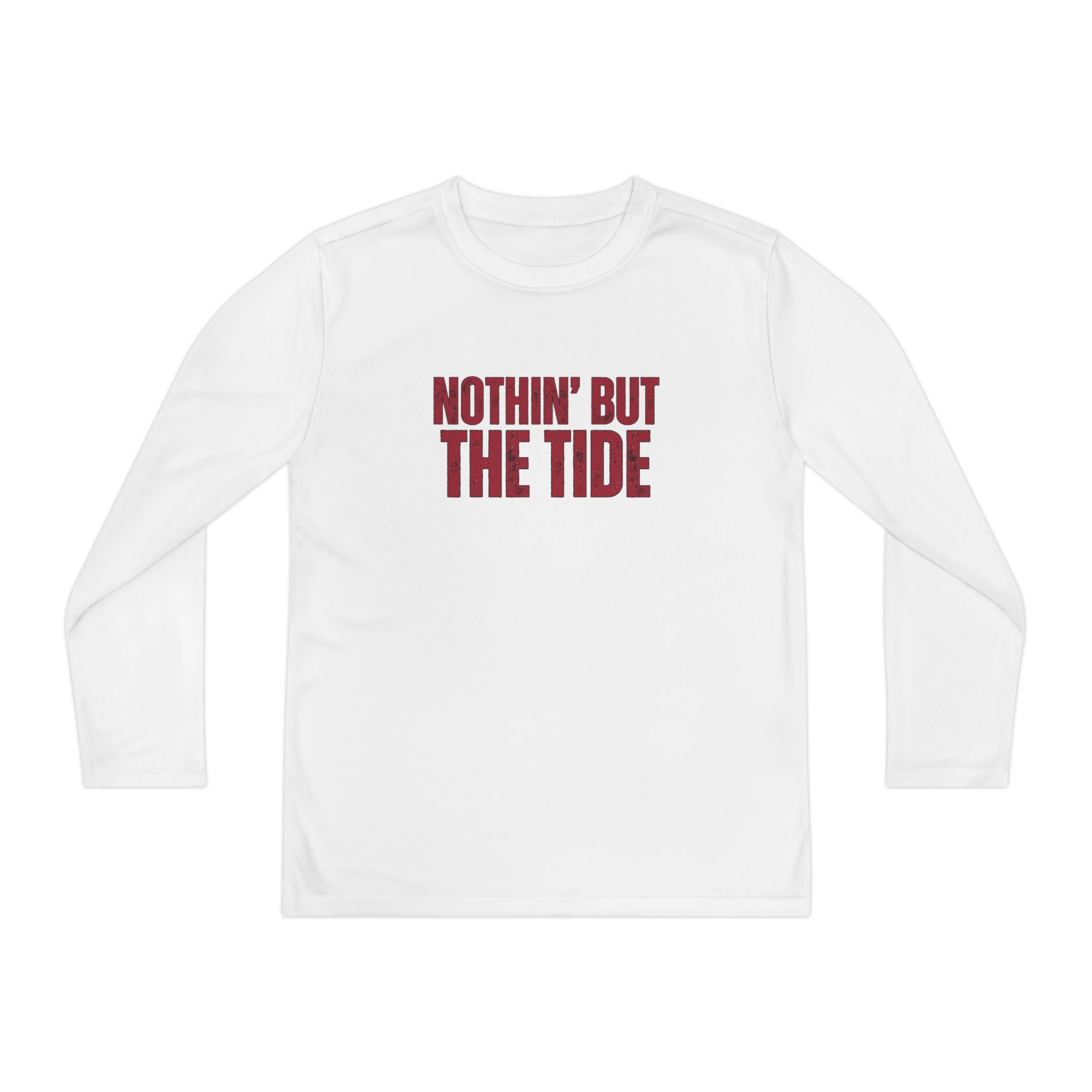 Nothin But the Tide Youth Long Sleeve Tee (S-XL) | Shirt for Active Kids | Sportswear | Gift for Young Athletes